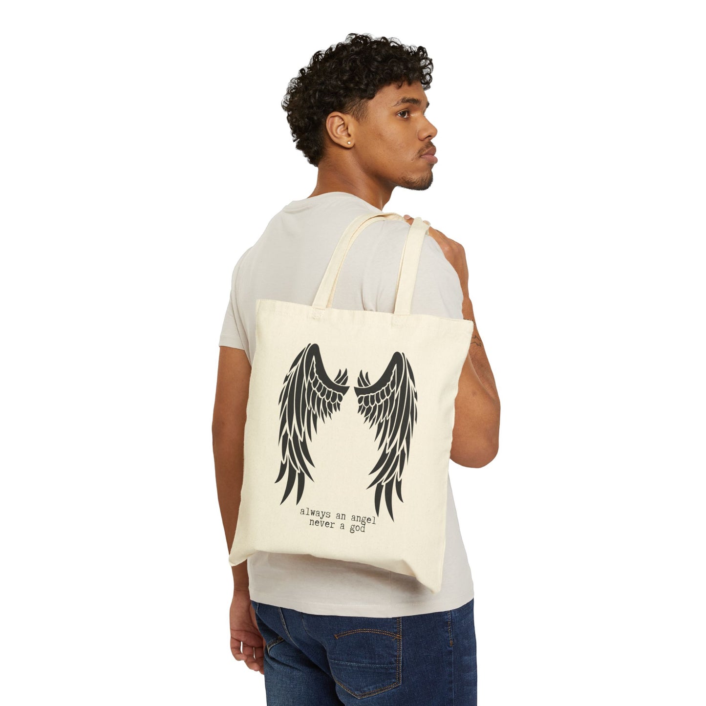 ALWAYS AN ANGEL NEVER A GOD 100% Cotton Canvas Tote Bag