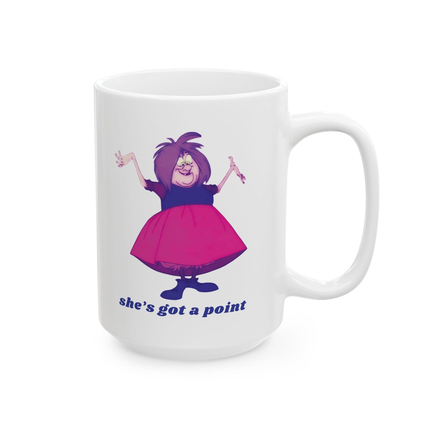 MADAM MIM "she's got a point" Ceramic Mug