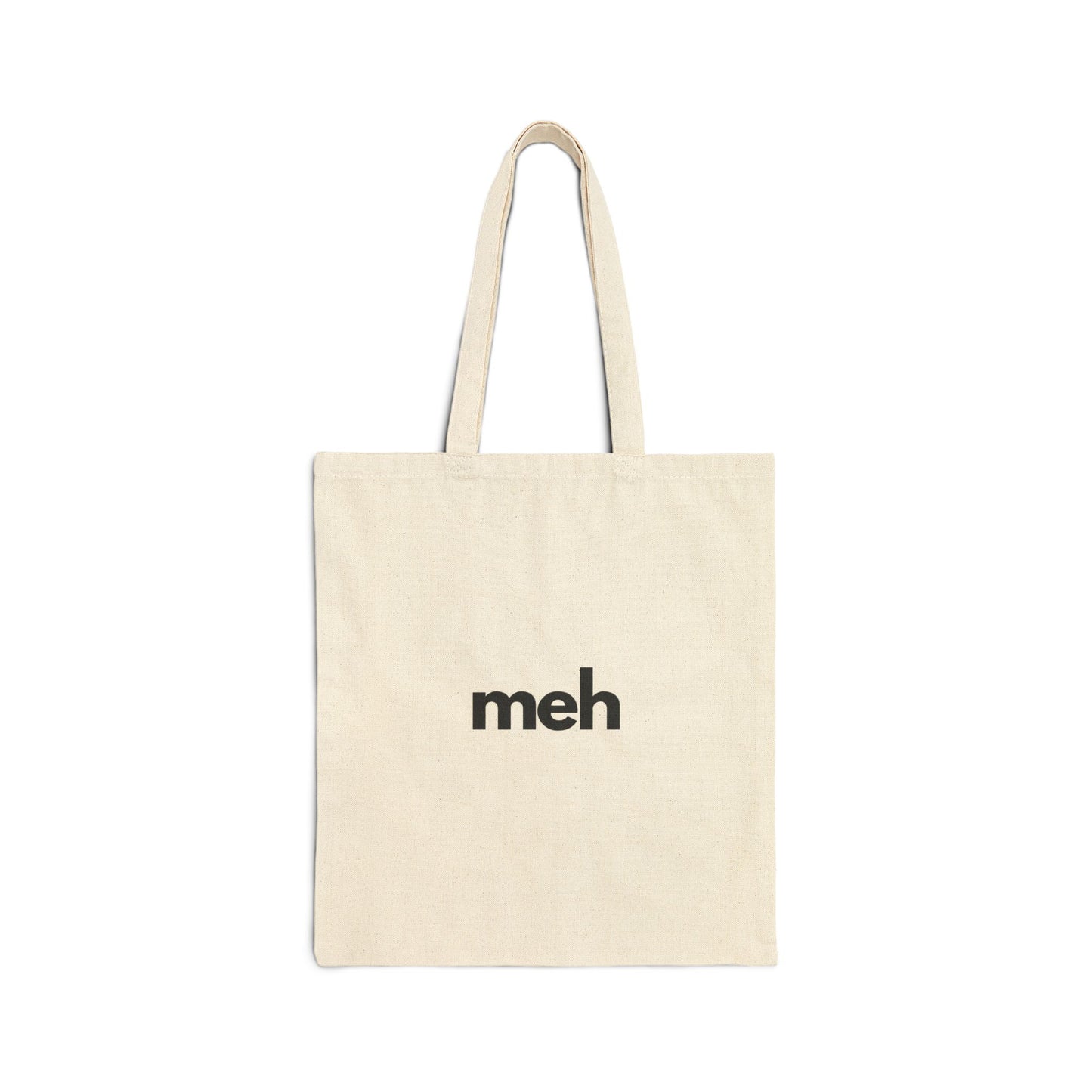 Funny "meh"  Cotton Tote Bag