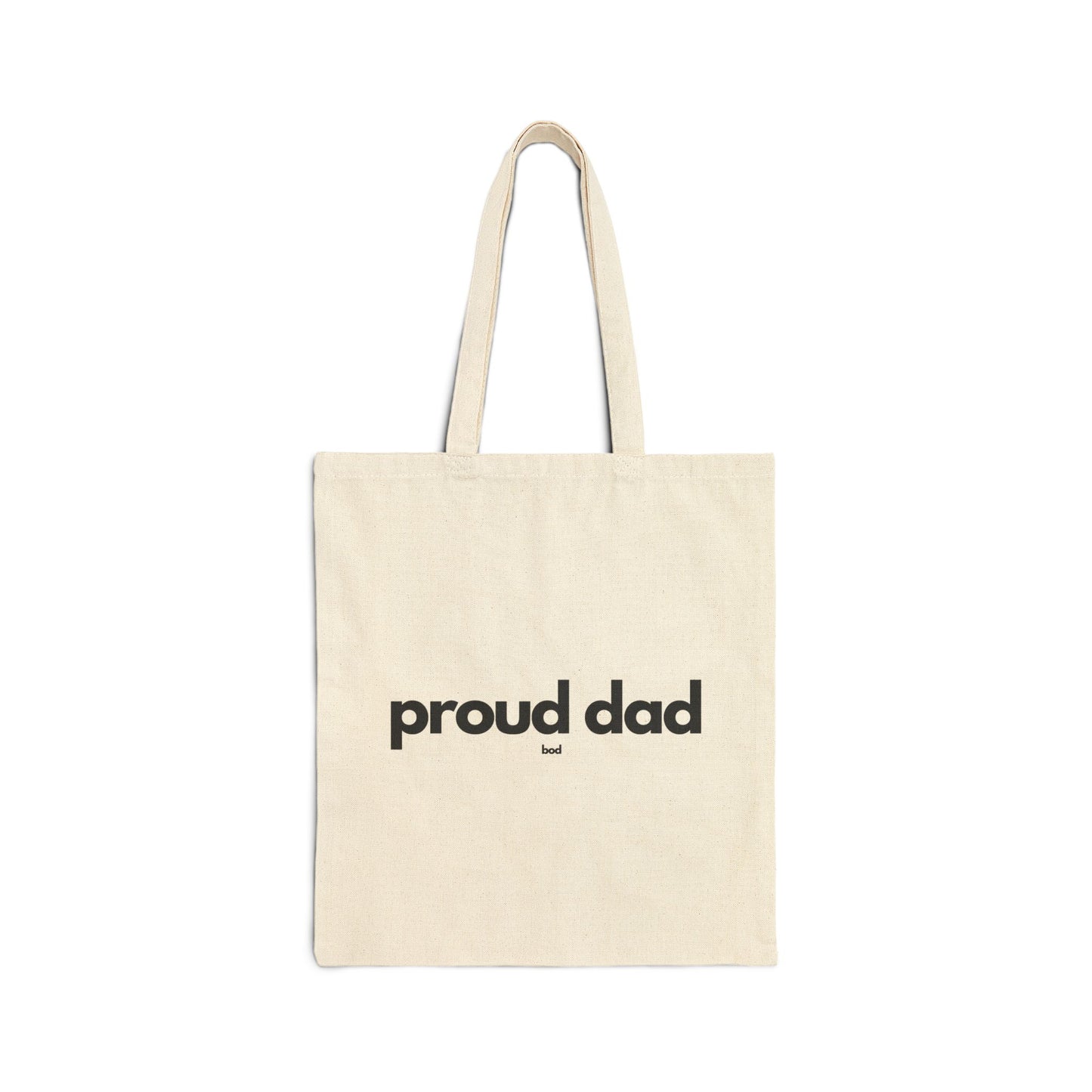 Funny "Proud Dad (bod)" Tote Bag