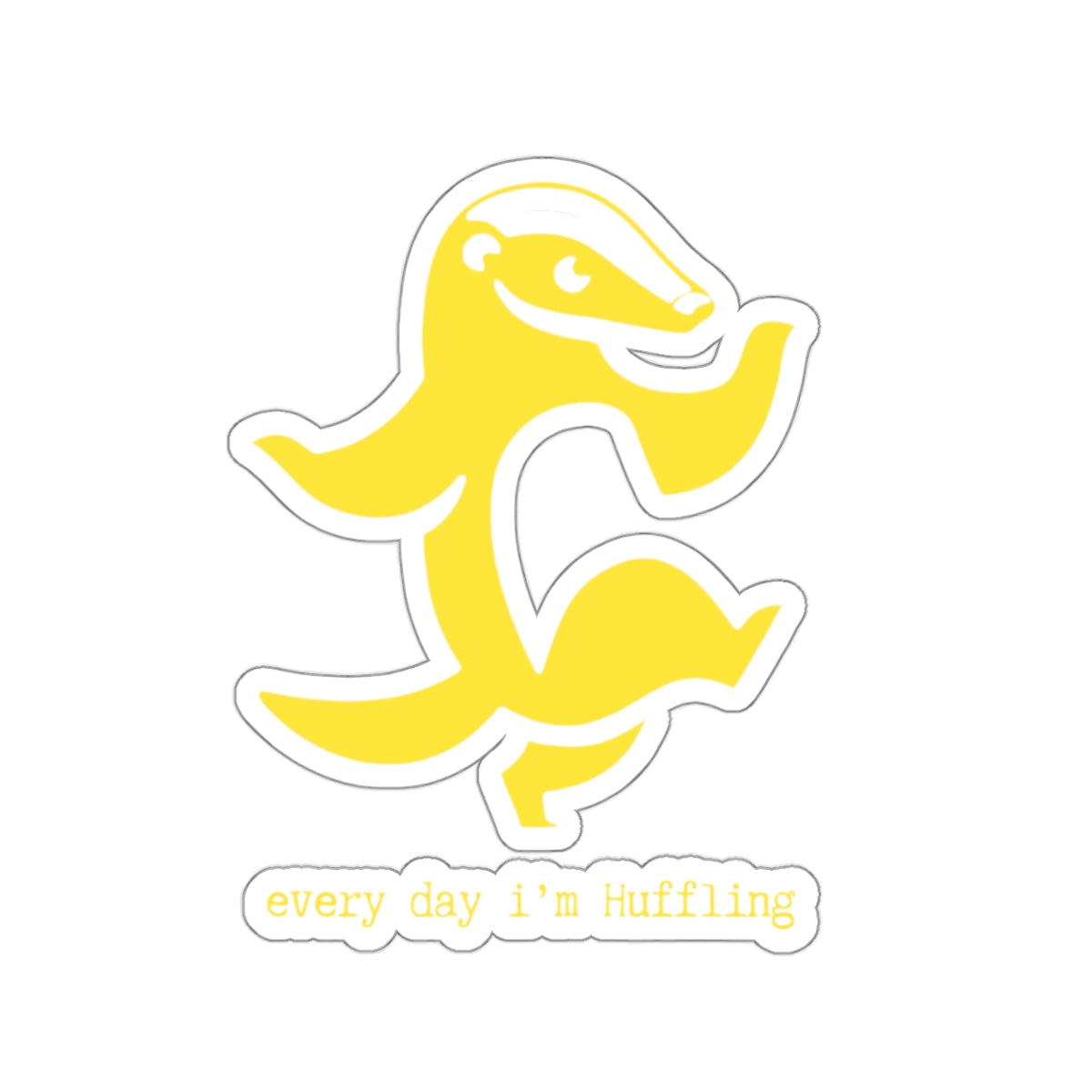 Potterhead Series "Every day I'm Huffling 2" Hufflepuff Kiss-Cut Sticker