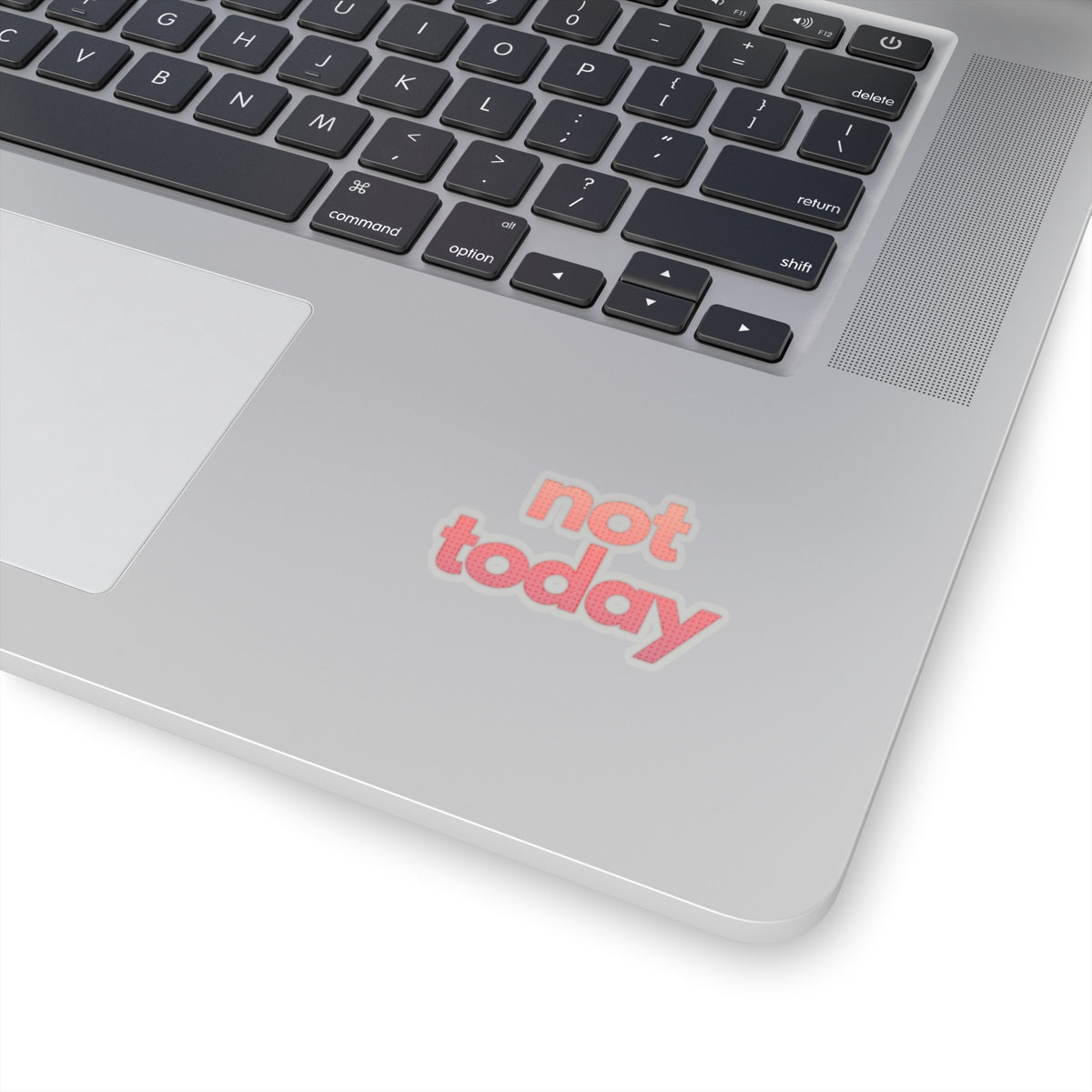 NOT FEELING IT series ("not today")  Kiss-Cut Sticker