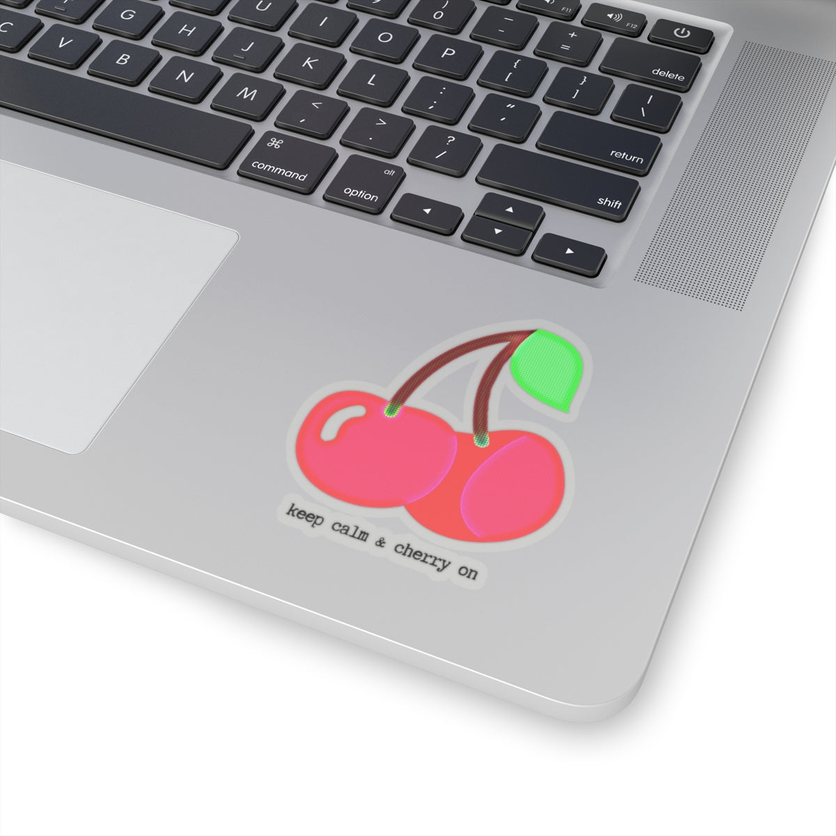 "keep calm and cherry on" Kiss-Cut Sticker