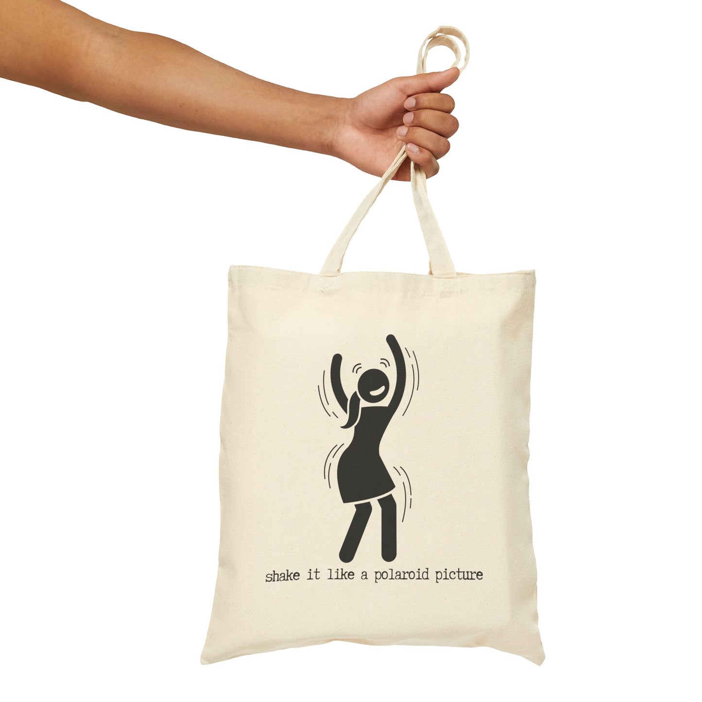 SHAKE IT LIKE A POLAROID PICTURE (W) 100% Cotton Canvas Tote Bag