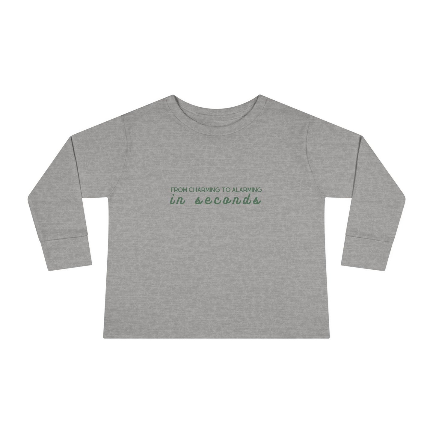 "From Alarming to Charming in Seconds" | Funny Toddler Long Sleeve Tee | Noah Kahan-Inspired Merch