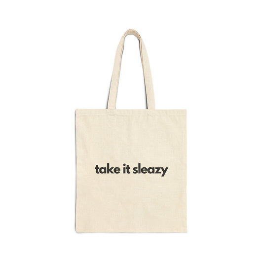 Funny "Take It Sleazy" Tote Bag