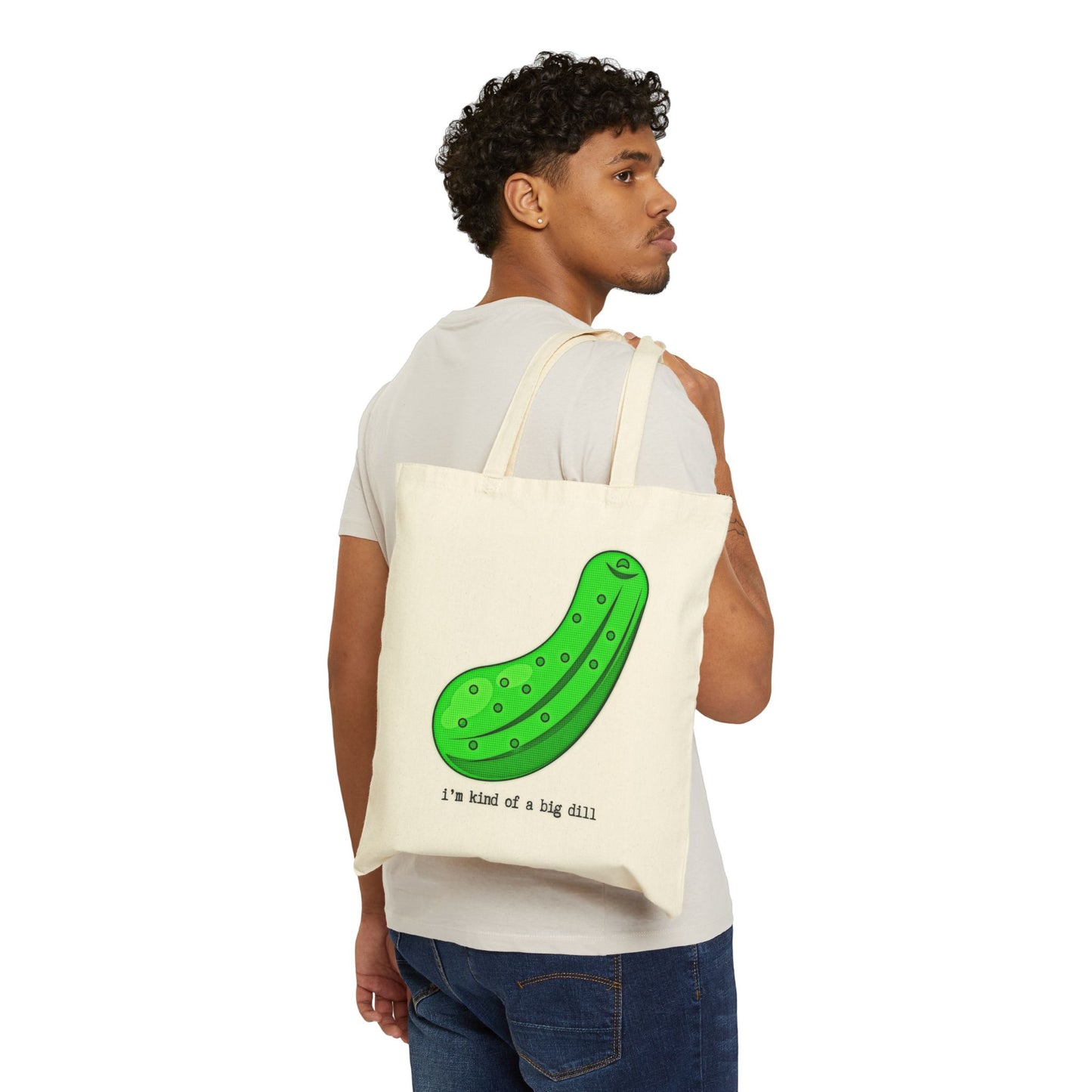 I'M KIND OF A BIG DILL 100% Cotton Canvas Tote Bag