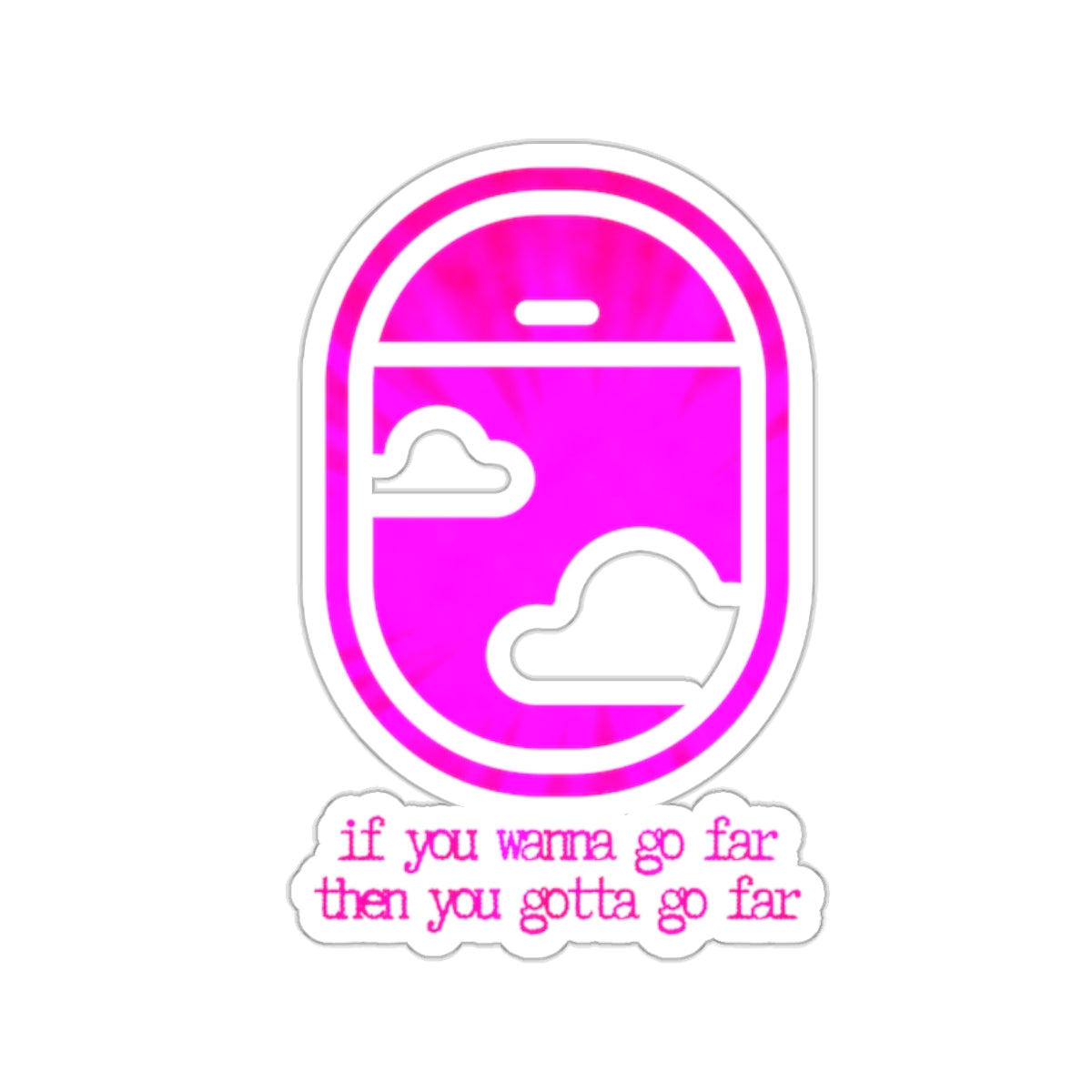 "If you wanna go far then you gotta go far" (pinkitydinkity) Kiss-Cut Sticker | Noah Kahan Stickers and Merch