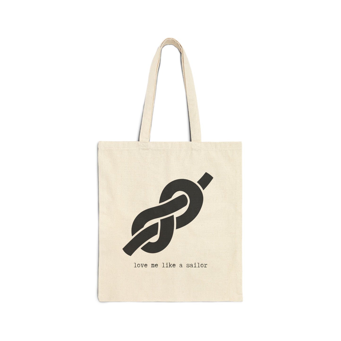 "Love Me Like a Sailor"  100% Cotton Canvas Tote Bag