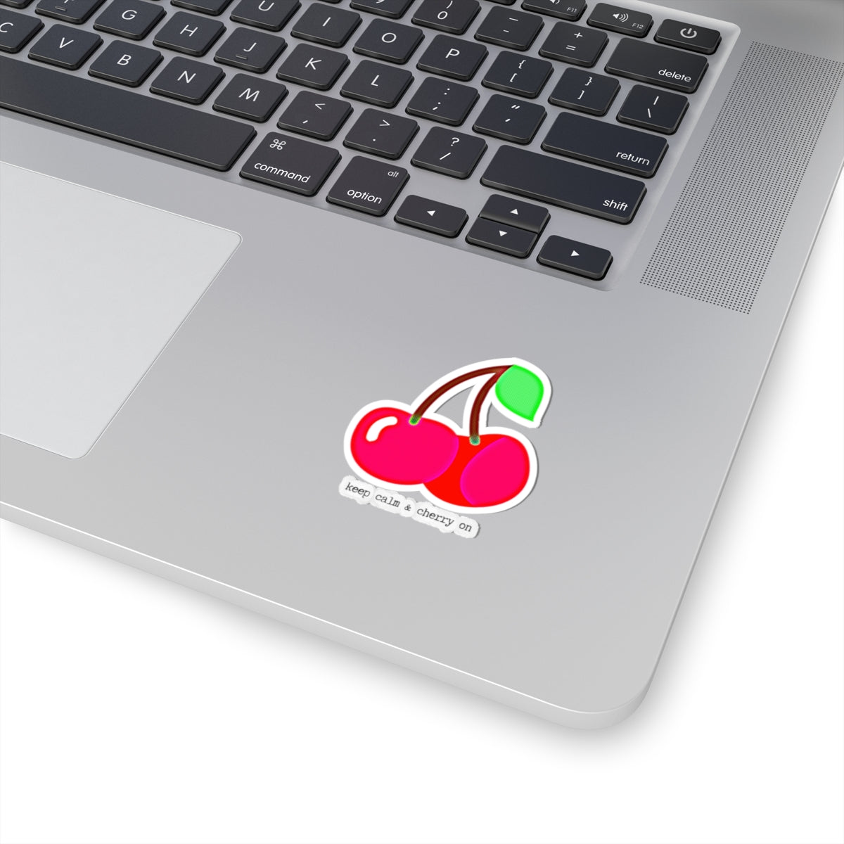 "keep calm and cherry on" Kiss-Cut Sticker