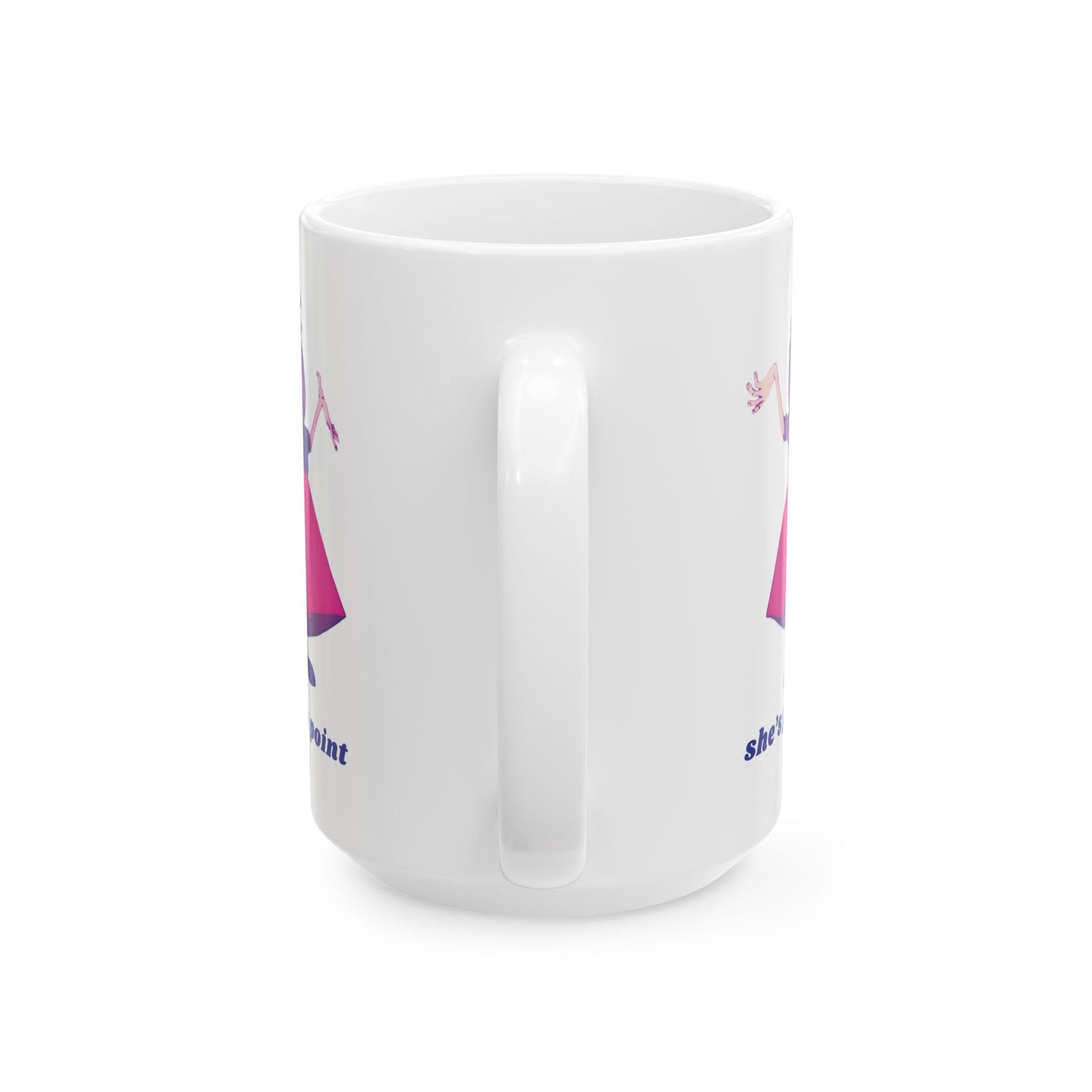 MADAM MIM "she's got a point" Ceramic Mug