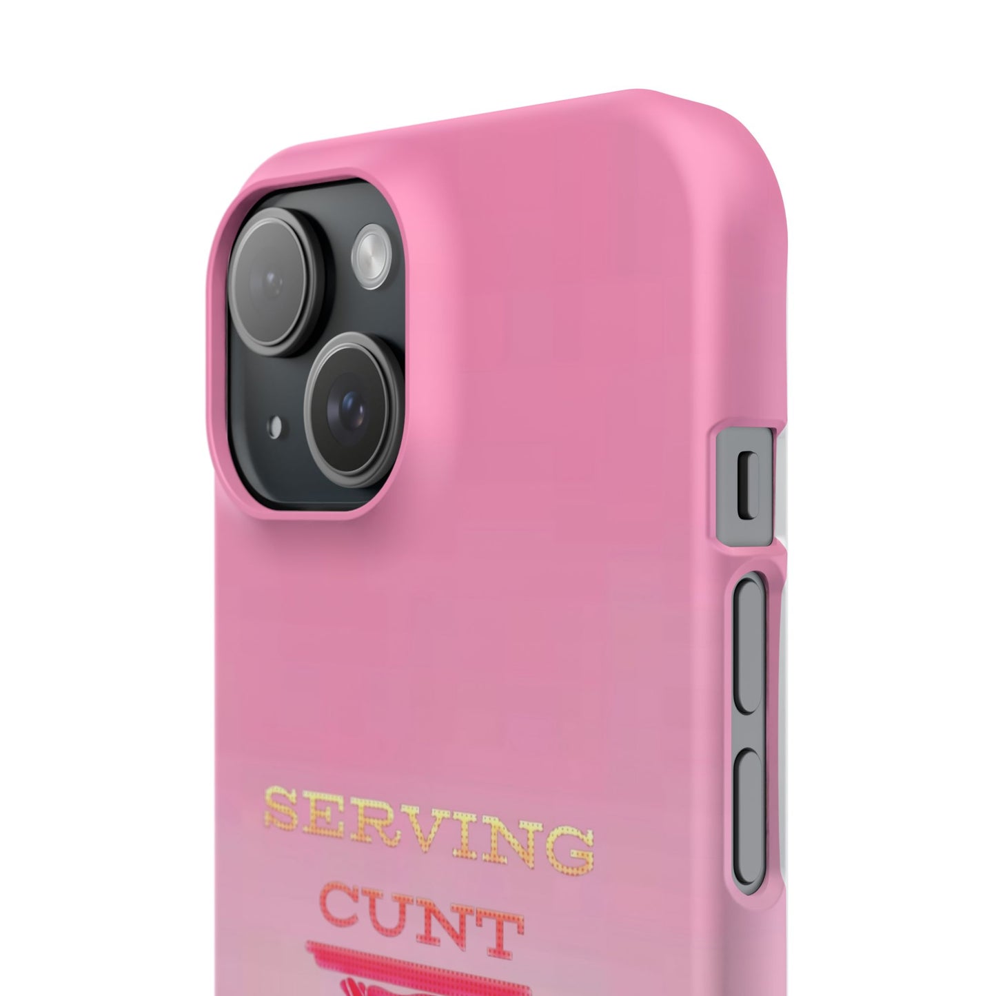 "Serving Cunt" (pink ombré) Slim Phone Case