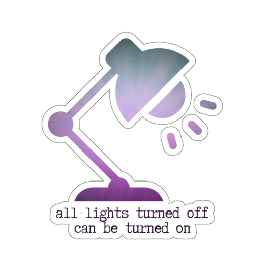 "All Lights Turned Off Can Be Turned On" (plum perfect) Kiss-Cut Sticker | Noah Kahan Stickers and Merch