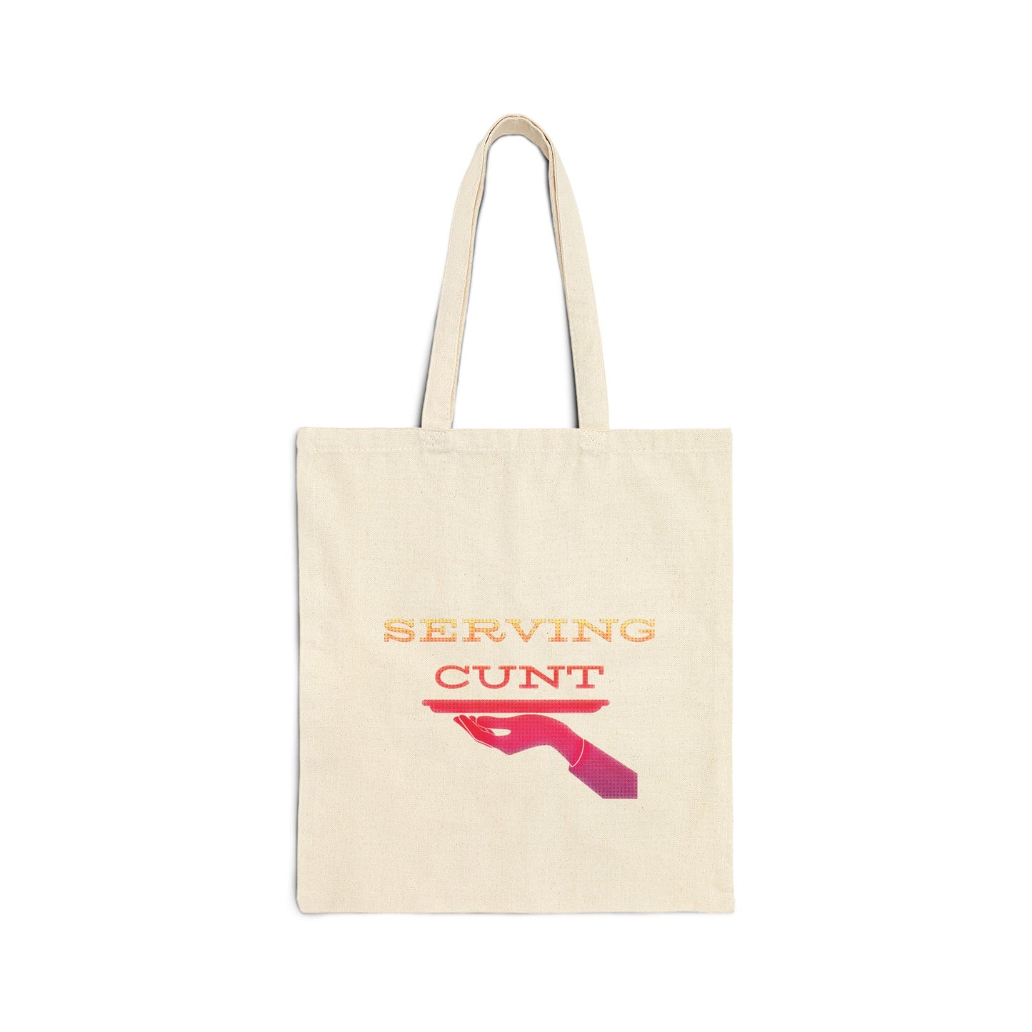 Serving Cunt (pink ombré) 100% Cotton Canvas Tote Bag