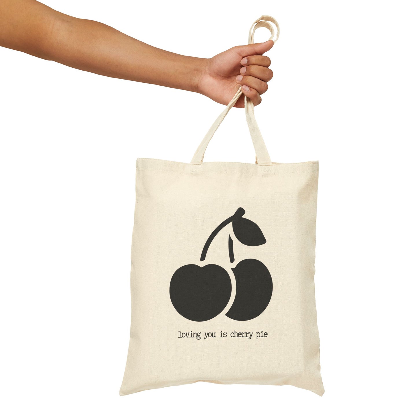 "Loving You Is Cherry Pie" 100% Cotton Canvas Tote Bag