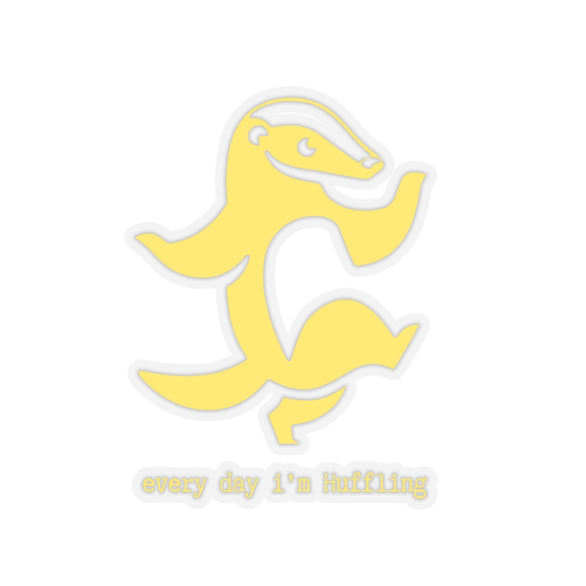 Potterhead Series "Every day I'm Huffling 2" Hufflepuff Kiss-Cut Sticker