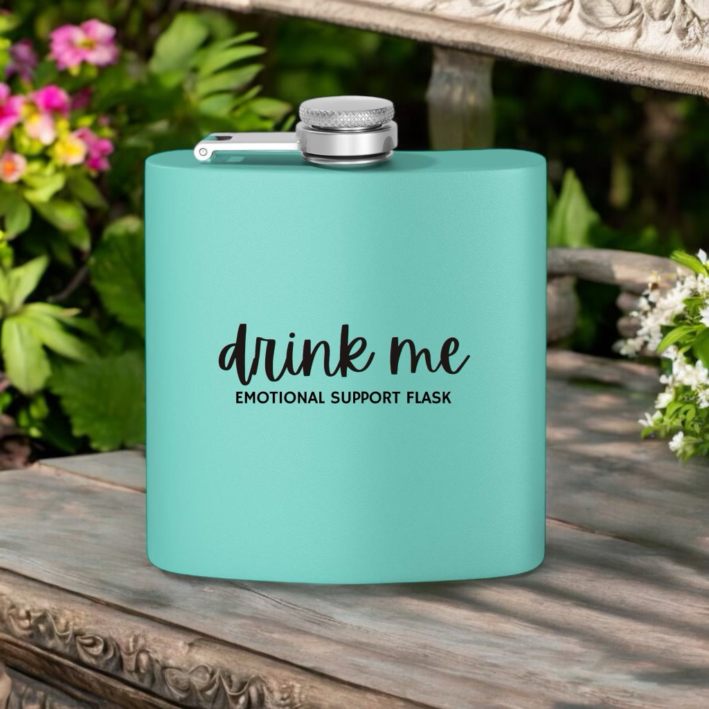 "Drink Me" Stainless Steel Flask, 6oz  Teal | Emotional Support Flask