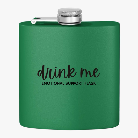 "Drink Me" Stainless Steel Flask, 6oz  Green | Emotional Support Flask