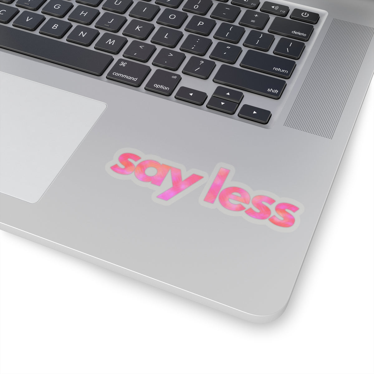 NOT FEELING IT series ("say less")  Kiss-Cut Sticker