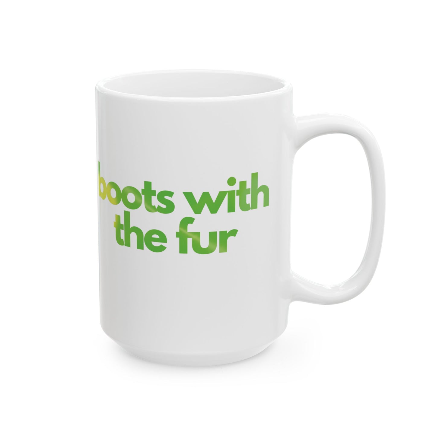 Find Me in the Club "boots with the fur" XL Mug | Modern and Colorful Ceramic Coffee Mug