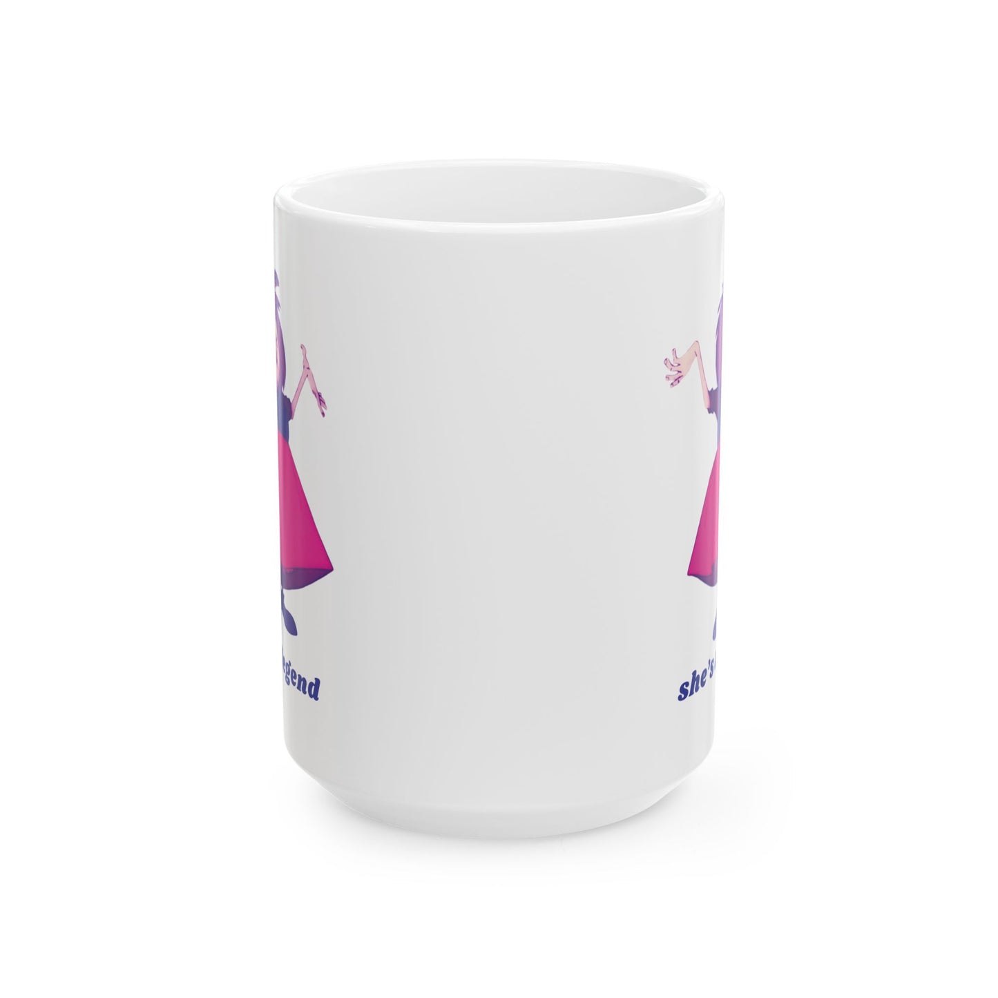 MADAM MIM "she's a legend" Ceramic Mug