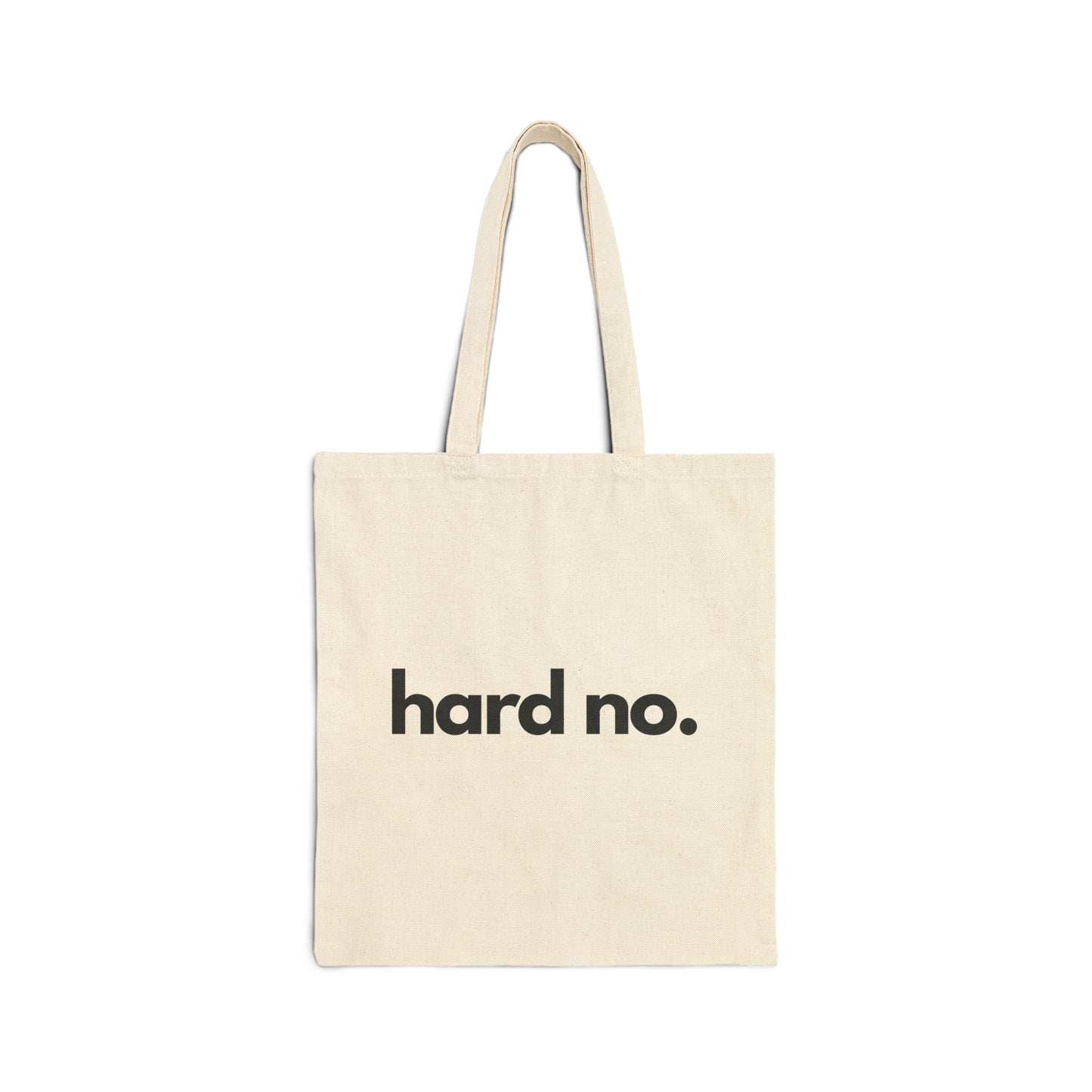 Funny Tote Bag with 'Hard No' Design