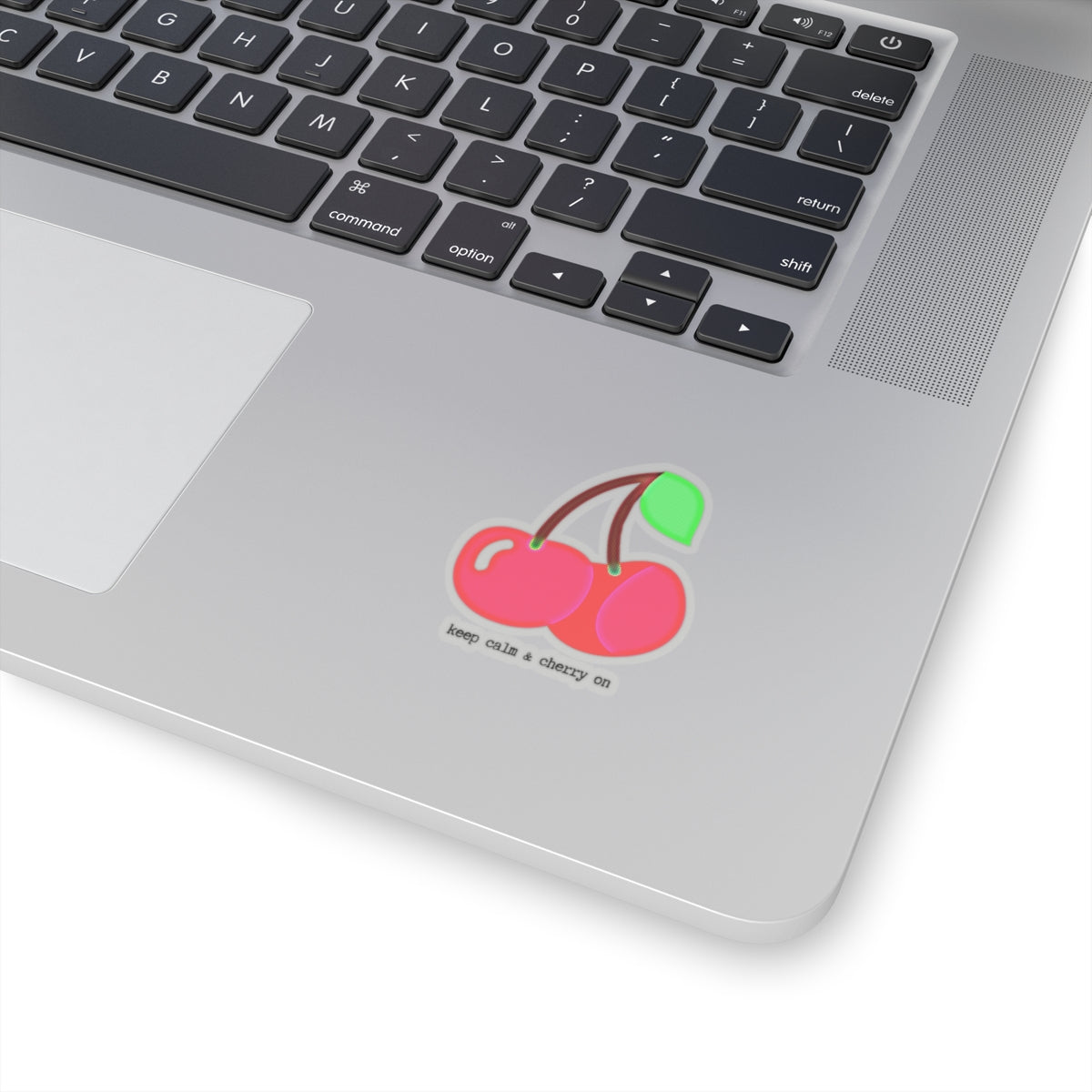 "keep calm and cherry on" Kiss-Cut Sticker