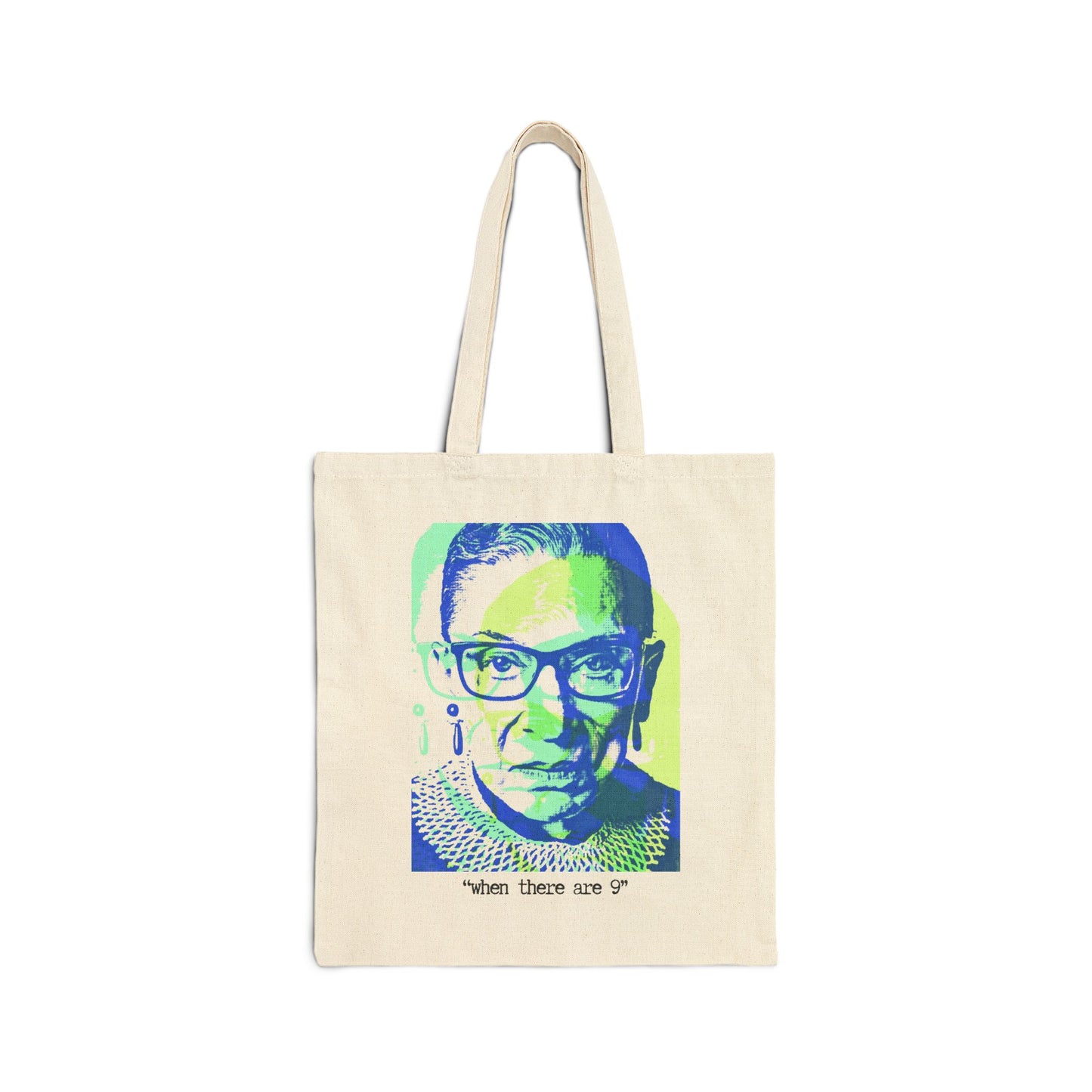 When There Are 9" RBG 100% Cotton Canvas Tote Bag