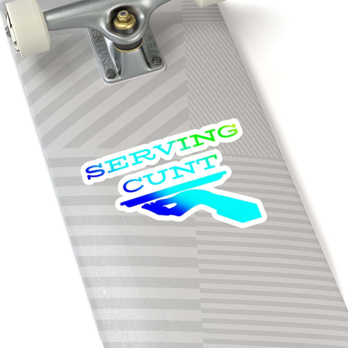 Serving Cunt (blue ombre) Kiss-Cut Sticker