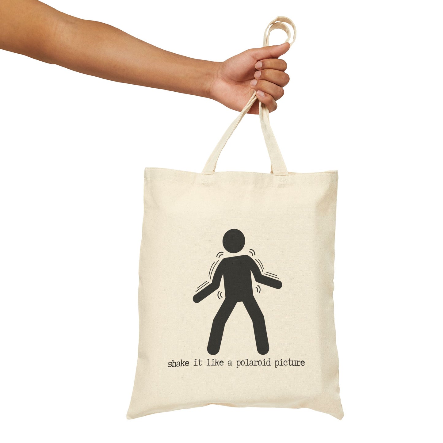 SHAKE IT LIKE A POLAROID PICTURE (W) 100% Cotton Canvas Tote Bag