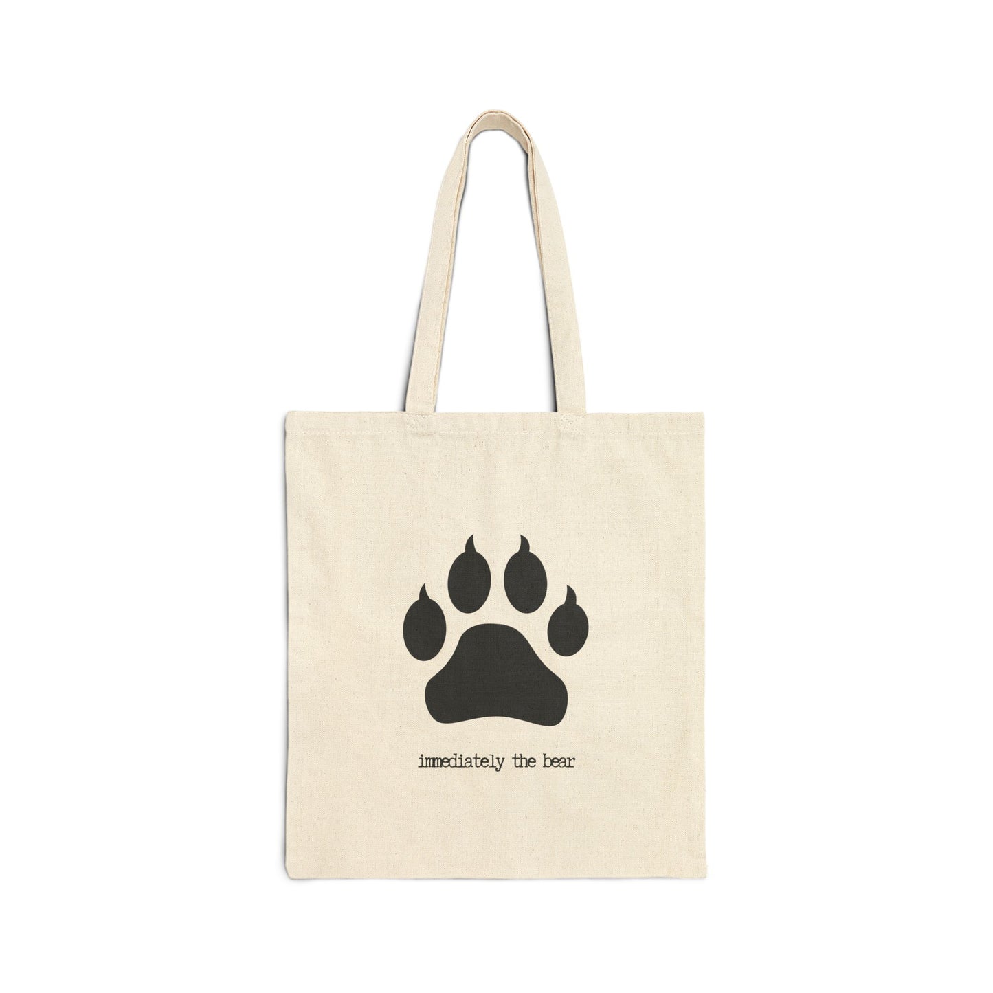 "Immediately the Bear" 100% Cotton Canvas Tote Bag