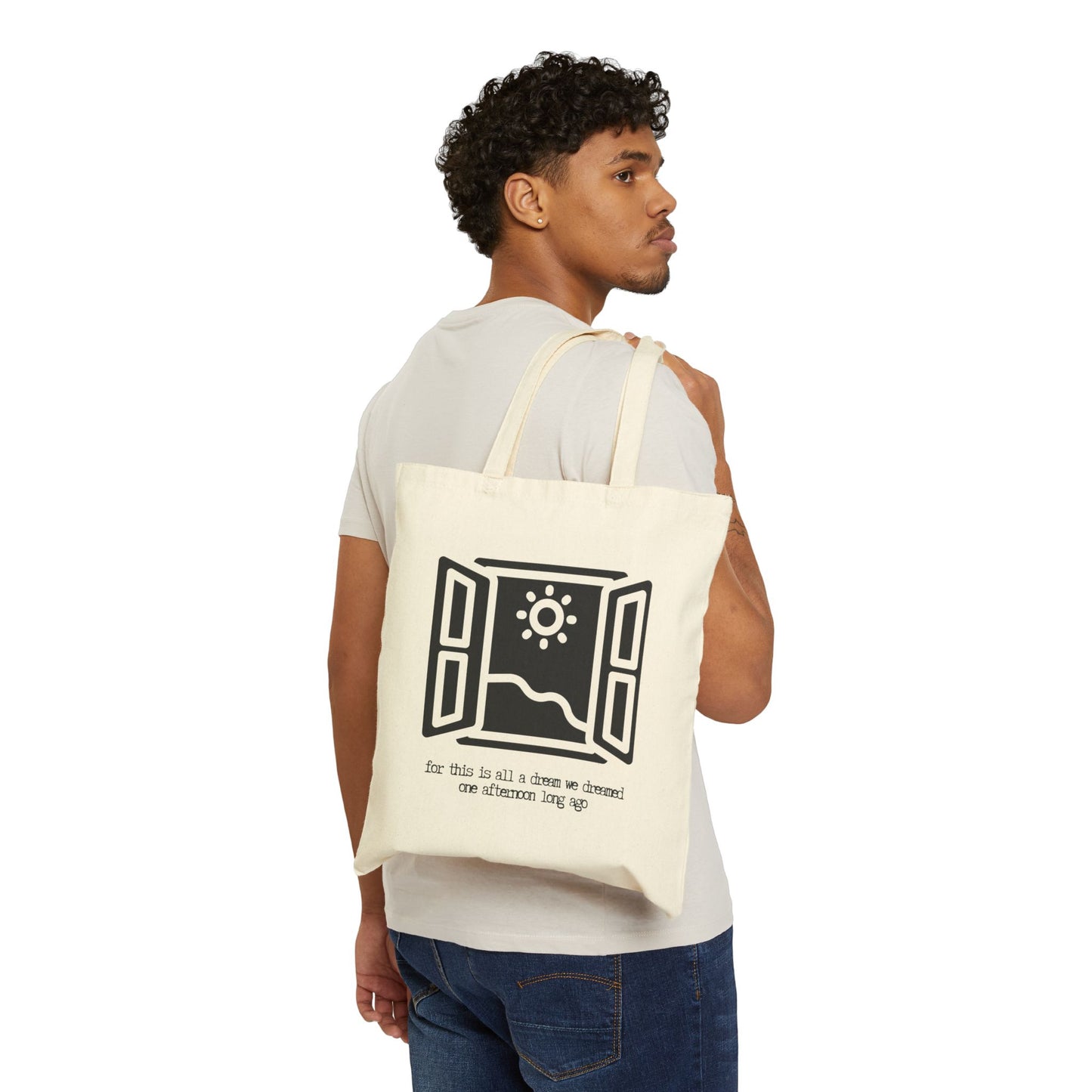 THIS IS ALL A DREAM WE DREAMED" 100% Cotton Canvas Tote Bag