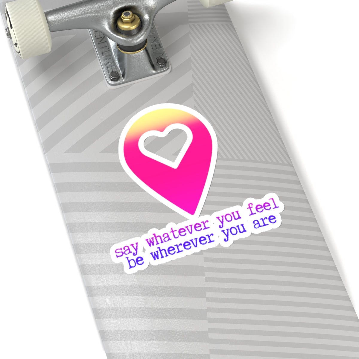 "say whatever you feel, be wherever you are"  (pinky-purply) Kiss-Cut Sticker | Noah Kahan Stickers and Merch