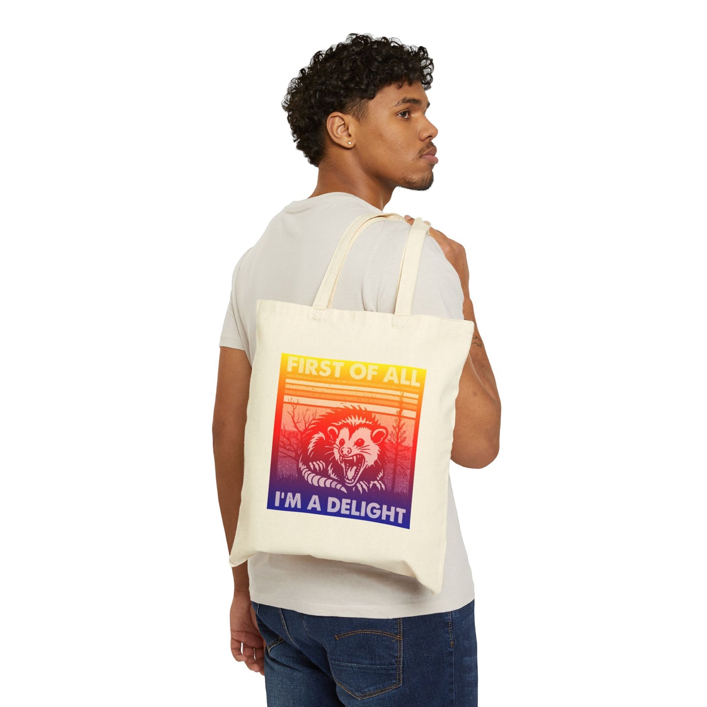 "First of All, I'm a Delight" 100% Cotton Canvas Tote Bag