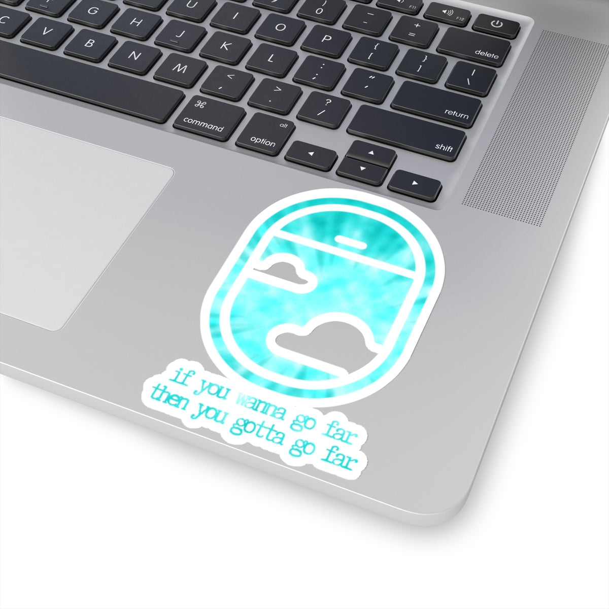 "If you wanna go far then you gotta go far" (sea and sky blue) Kiss-Cut Sticker | Noah Kahan Stickers and Merch