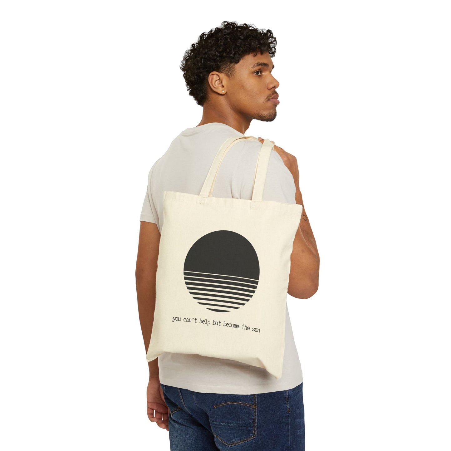 "You Can't Help But Become the Sun" 100% Cotton Canvas Tote Bag