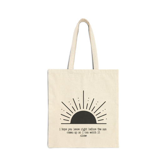 "SO I CAN WATCH IT ALONE" 100% Cotton Canvas Tote Bag