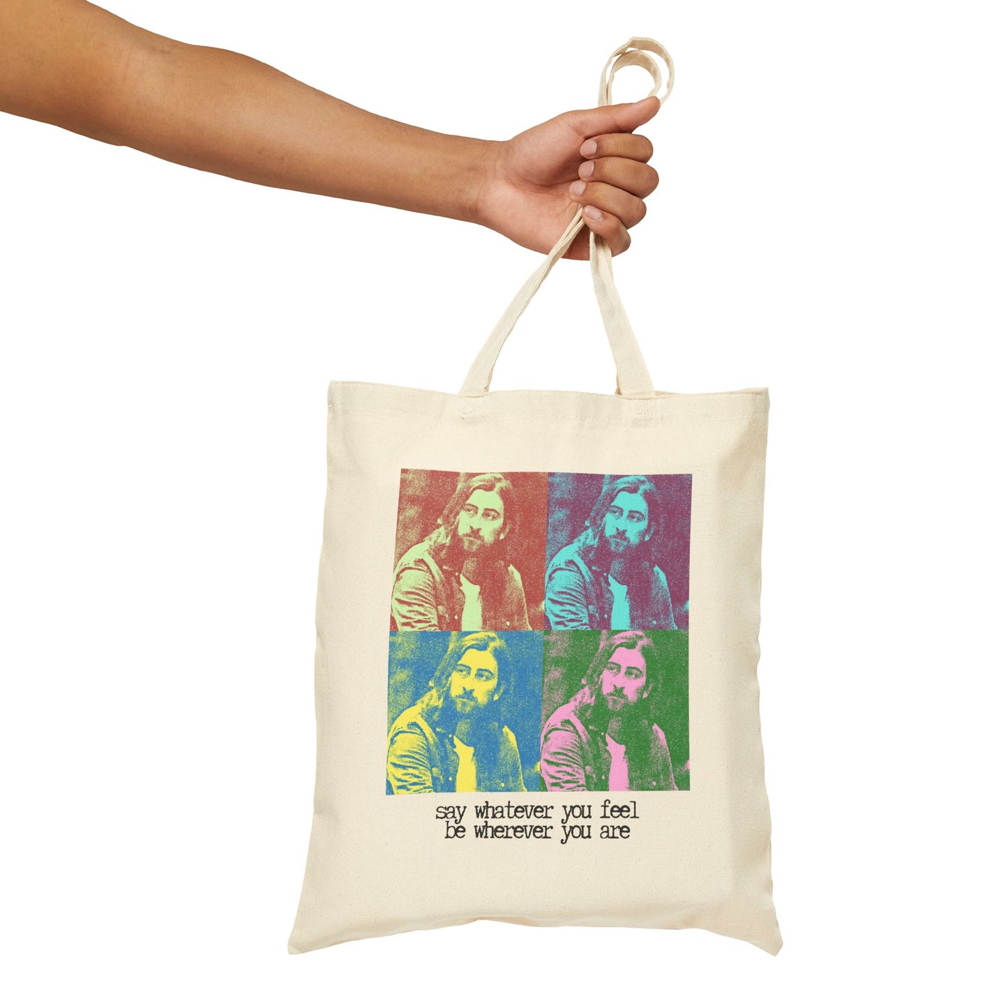 "Be Wherever You Are" 100% Cotton Canvas Tote Bag