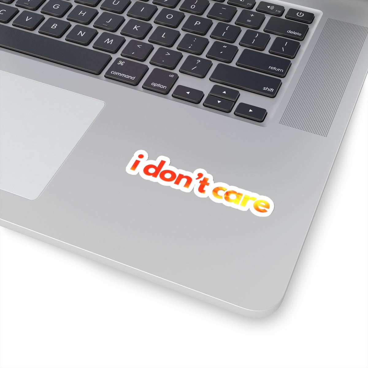 NOT FEELING IT series ("I don't care")  Kiss-Cut Sticker