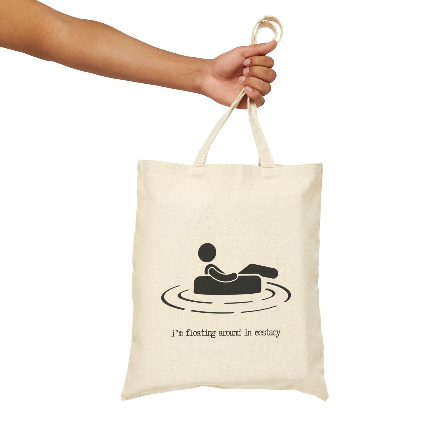 "FLOATING AROUND IN ECSTACY" 100% Cotton Canvas Tote Bag