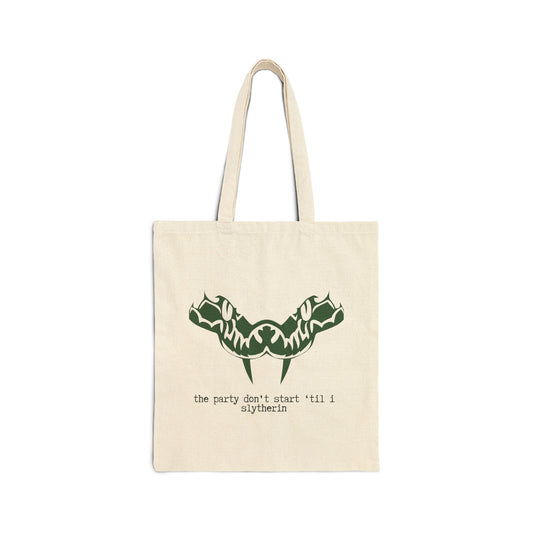 The Party Don't Start Til I Slytherin (basilisk) 100% Cotton Canvas Tote Bag