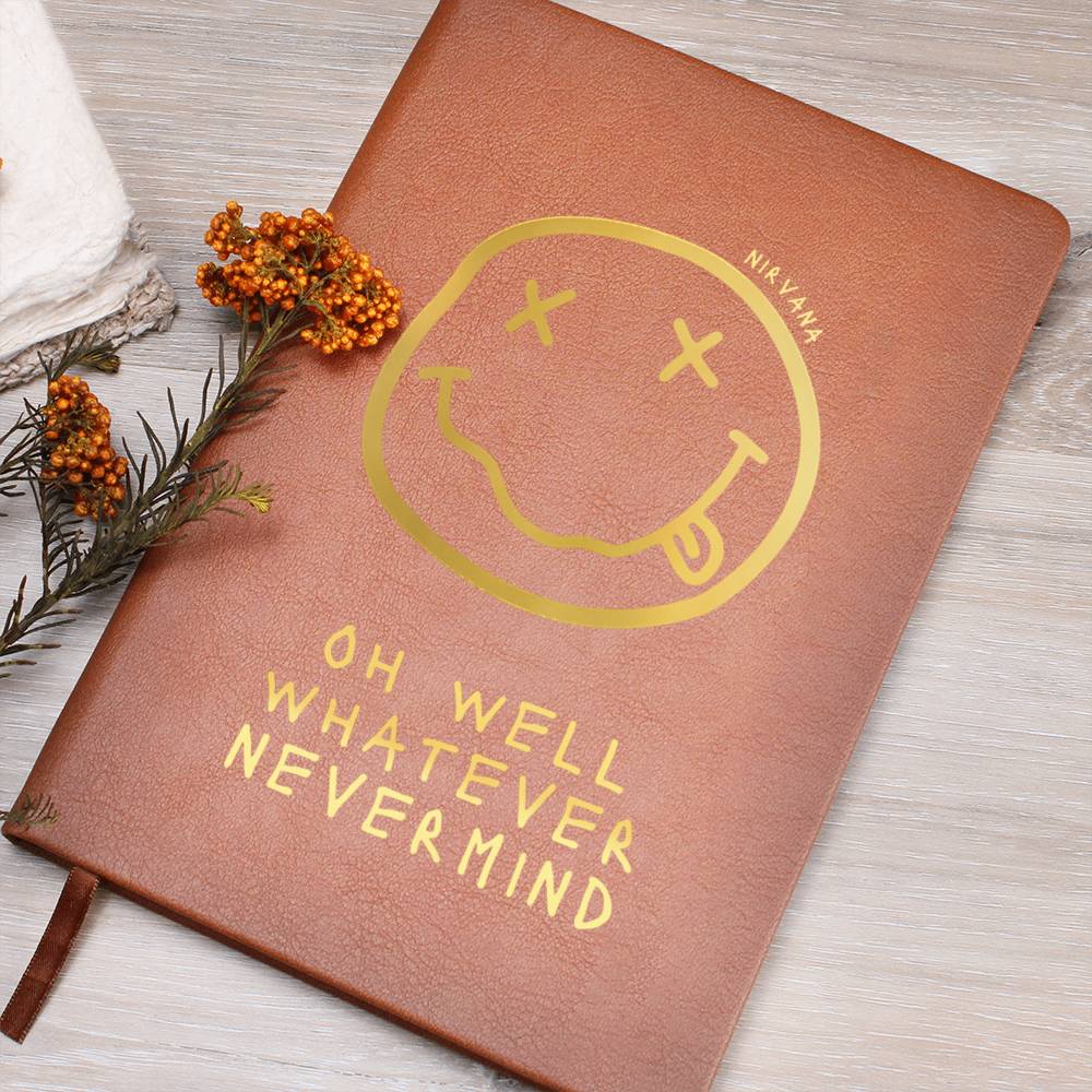 "Oh well whatever Nevermind" vegan leather journal | Nirvana song lyrics | SMELLS LIKE TEEN SPIRIT