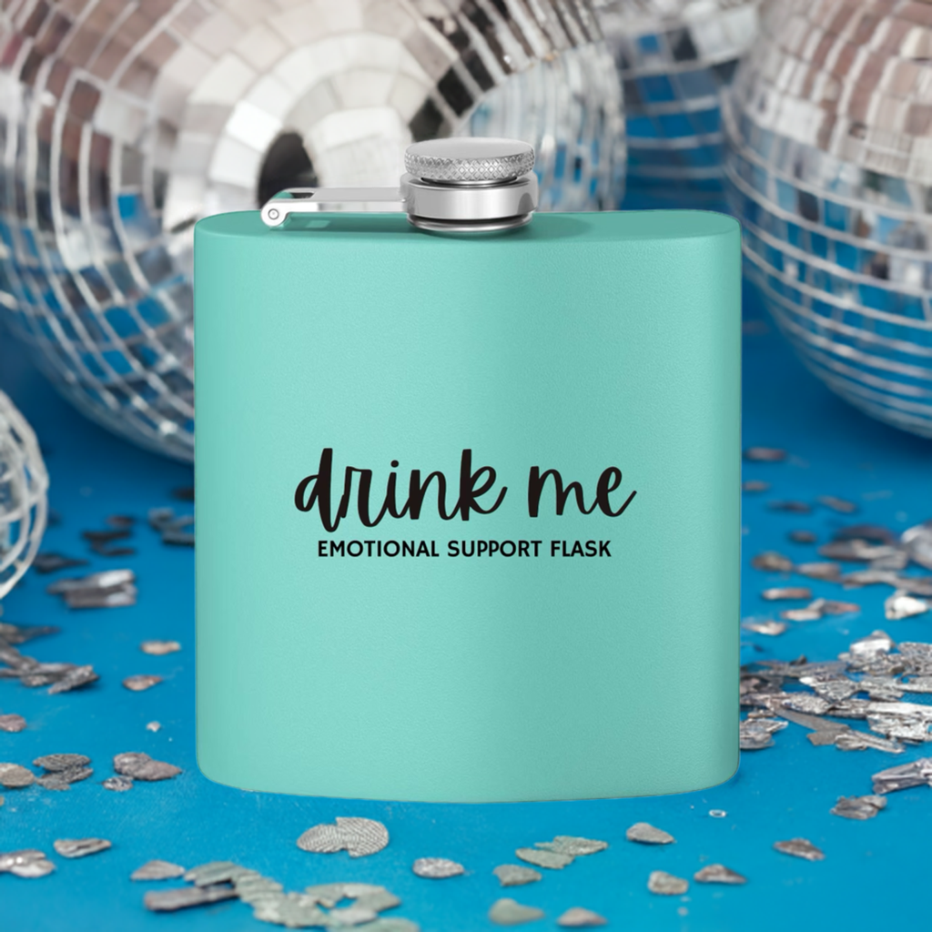 "Drink Me" Stainless Steel Flask, 6oz  Teal | Emotional Support Flask